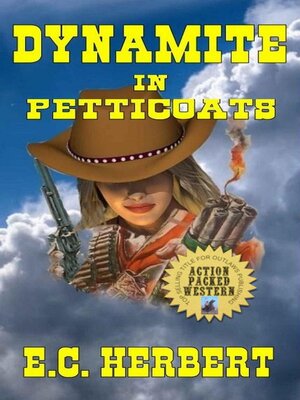 cover image of Dynamite In Petticoats